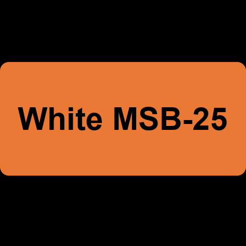 White MSB-25
